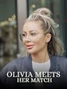 Olivia Meets Her Match