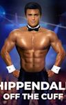 Chippendales Off the Cuff