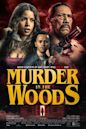 Murder in the Woods