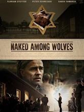 Naked Among Wolves (2015 film)