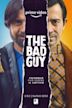 The Bad Guy (TV series)
