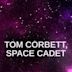 Tom Corbett, Space Cadet