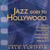 Jazz Goes to Hollywood