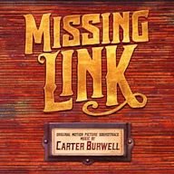 Missing Link [Original Motion Picture Soundtrack]