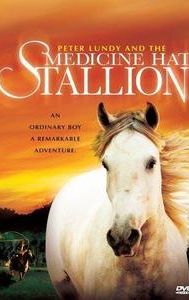 Peter Lundy and the Medicine Hat Stallion