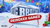 What time is 'Big Brother Reindeer Games' on tonight? How to watch Dec. 14 episode