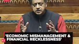 Brakes of economy have fallen off but govt's horn keeps getting louder: Shashi Tharoor