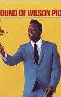 Sound of Wilson Pickett