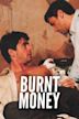 Burnt Money – Plata quemada