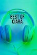 Best of Ciara