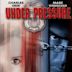 Under Pressure