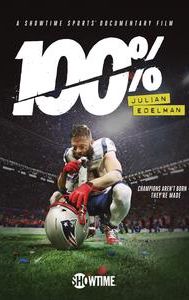 100%: Julian Edelman