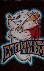 Exterminadores do Além