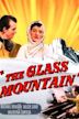 The Glass Mountain