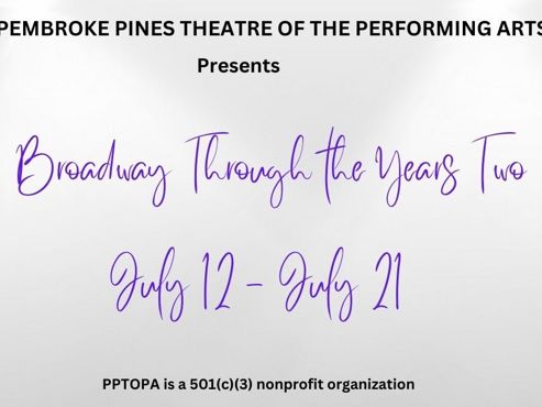 Broadway Through the Years Two in Miami at Pembroke Pines Theatre of the Performing Arts 2024