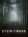 Eyewitness