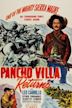 Pancho Villa Returns