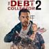 The Debt Collector 2