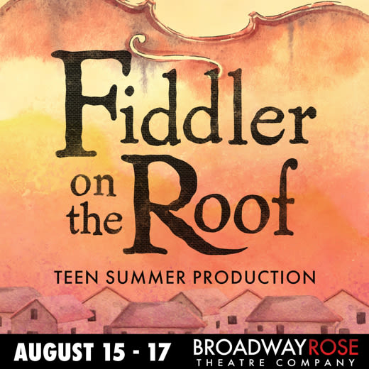 Fiddler on the Roof: Teen Summer Production in Portland at Broadway Rose Theatre Company 2024