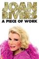 Joan Rivers: A Piece of Work