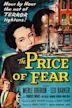 The Price of Fear (1956 film)