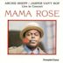 Mama Rose: Live in Concert