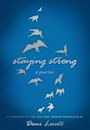 Staying Strong: A Journal