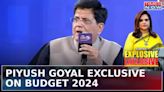 Union Minister Piyush Goyal Exclusive On Budget 2024 Presented By Nirmala Sitharaman