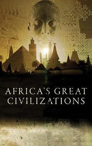 Africa's Great Civilizations