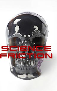 Science Friction