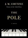 The Pole: A Novel