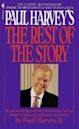 Paul Harvey's the Rest of the Story