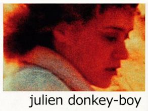 Julien Donkey-Boy