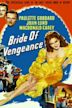 Bride of Vengeance