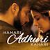 Hamari Adhuri Kahani