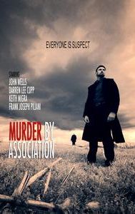 Murder by Association | Crime, Horror, Mystery