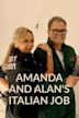 Amanda and Alan's Italian Job