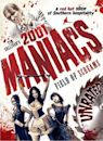 2001 Maniacs: Field of Screams