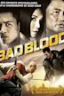 Bad Blood (2010 film)