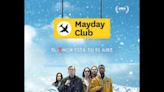 Película: "Mayday Club"