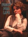 Fight for Life (film)