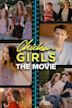 Chicken Girls: The Movie