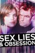 Lügen, Sex und Leidenschaft