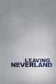 Leaving Neverland