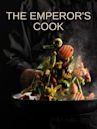 The Emperor's Cook