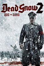 Dead Snow 2: Red vs Dead