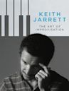 Keith Jarrett - The Art of Improvisation