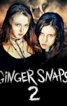 Ginger Snaps 2: Unleashed