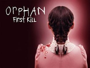 Orphan: First Kill