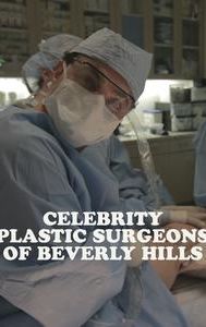 Celebrity Plastic Surgeons of Beverly Hills